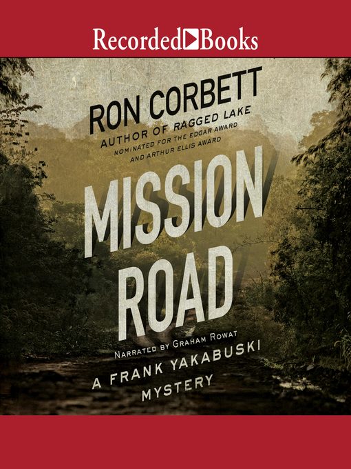 Title details for Mission Road by Ron Corbett - Available